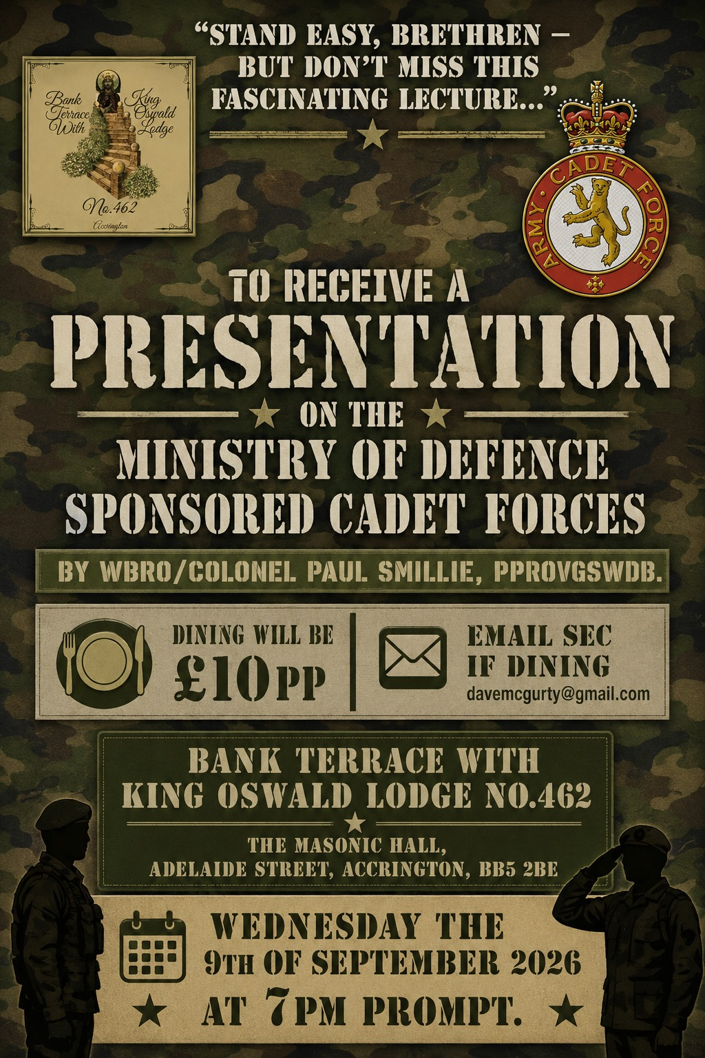 Bank Terrace with King Oswald Lodge No. 462 presentation on the Ministry of Defence Sponsored Cadet Forces on Wednesday 9 September 2026 at 7pm prompt in Accrington